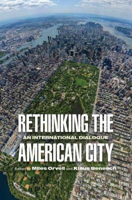 Cover for Rethinking The American City An International Dialogue
