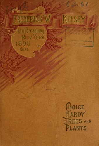 Cover for Desecriptive catalogue of choice trees, hardy shrubs, roses, vines, and hardy plants