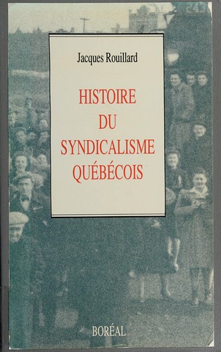 Cover for Histoire du syndicalisme au Québec