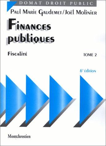 Cover for Finances publiques, tome 2, 6e édition. Fiscalité