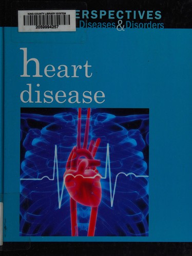 Cover for Heart Disease (Perspectives on Diseases and Disorders)