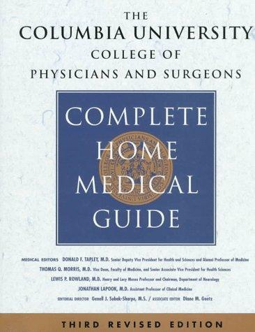 Cover for The Columbia University College of Physicians and Surgeons complete home medical guide