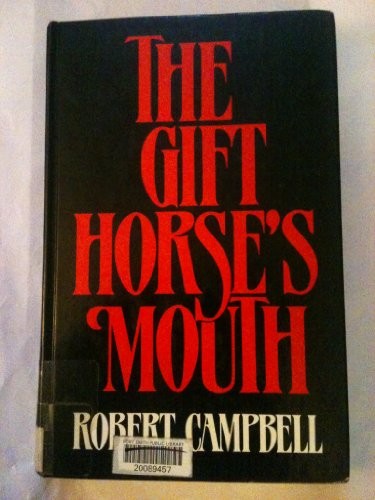 Cover for The gift horse's mouth