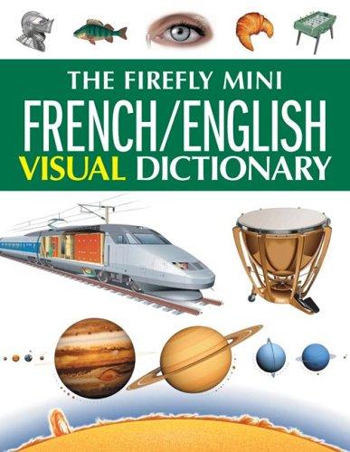 Cover for The Firefly Mini French/English Visual Dictionary