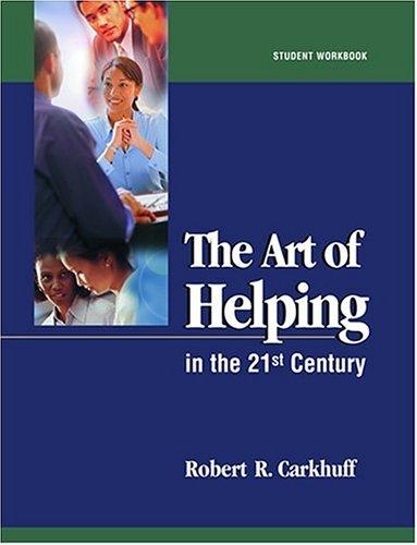 Cover for The Art of Helping Student Workbook