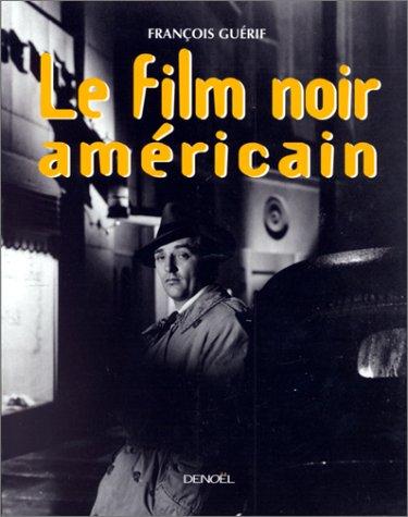 Cover for Le film noir américain
