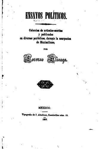Cover for Ensayos políticos: Coleccion de artículos escritos y publicados en diversos periódicos, durante ...