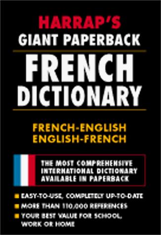Cover for Harrap's Giant Paperback French Dictionary