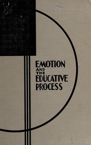Cover for Emotion and the educative process
