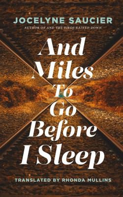 Cover for And Miles to Go Before I Sleep