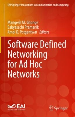 Cover for Software Defined Networking for Ad Hoc Networks