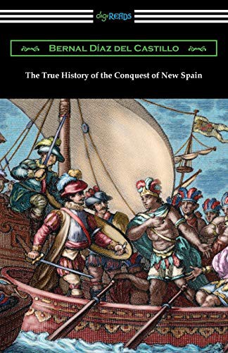 Cover for The True History of the Conquest of New Spain