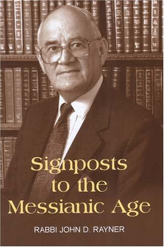 Cover for Signposts to the Messianic Age