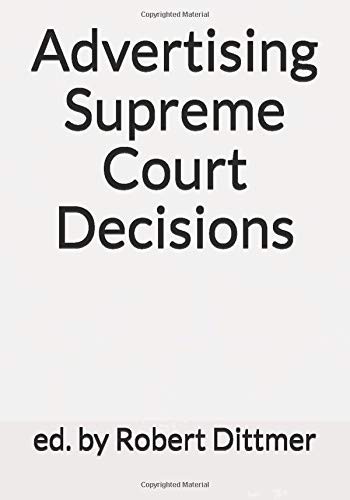 Cover for Advertising Supreme Court Decisions
