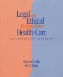 Cover for Legal and ethical perspectives in health care