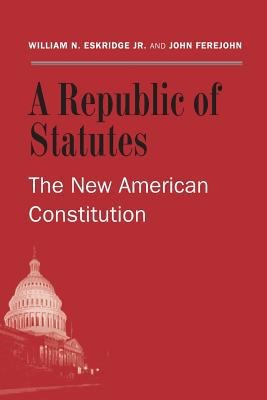 Cover for Republic Of Statutes The New American Constitution