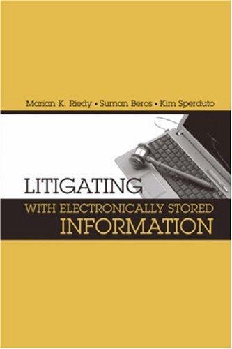 Cover for Litigating With Electronically Stored Information (Artech House Telecommunications Library)