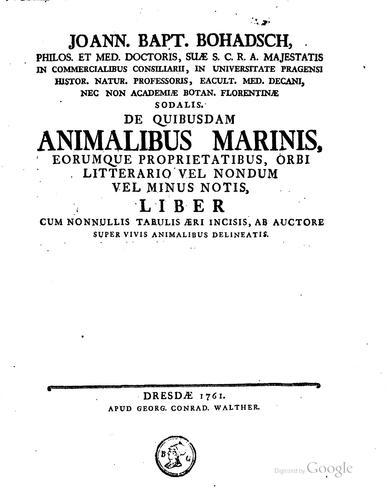 Cover for Joann. Bapt. Bohadsch, Philos. et Med. Doctoris ... De quibusdam animalibus ...