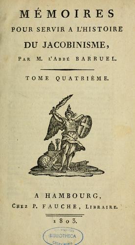 Cover for Mémoires pour servir à l'histoire du jacobinisme \