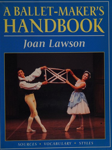 Cover for A ballet-maker's handbook