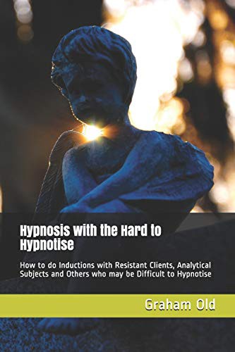 Cover for Hypnosis with the Hard to Hypnotise