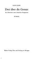 Cover for Drei über die Grenze.