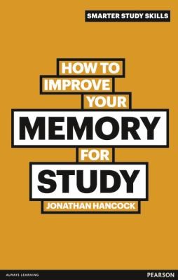 Cover for How To Improve Your Memory For Study