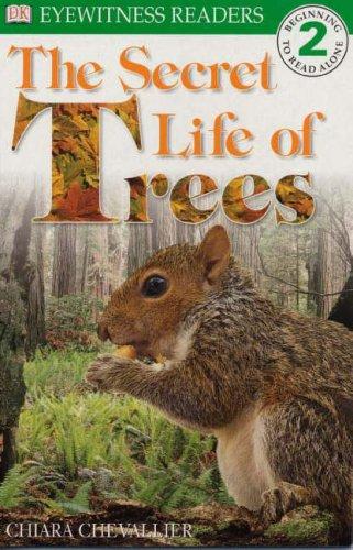 Cover for Secret Life of Trees (Eyewitness Readers)