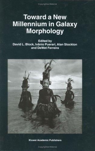 Cover for Toward a New Millennium in Galaxy Morphology