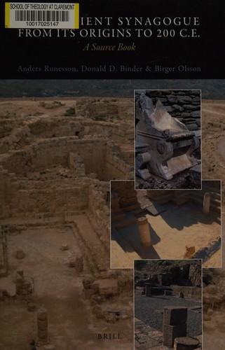 Cover for The ancient synagogue from its origins to 200 C.E.