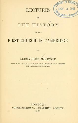 Cover for Lectures on the history of the First church in Cambridge.
