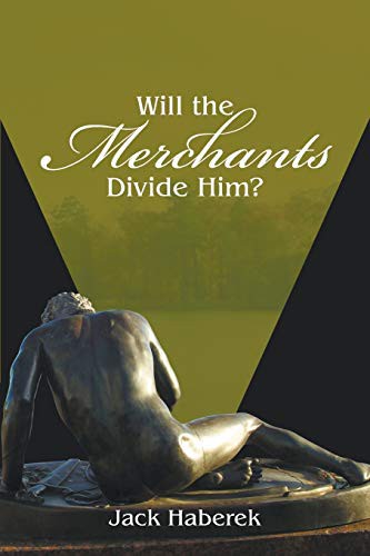 Cover for Will the Merchants Divide Him?
