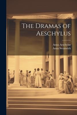 Cover for Dramas of Aeschylus