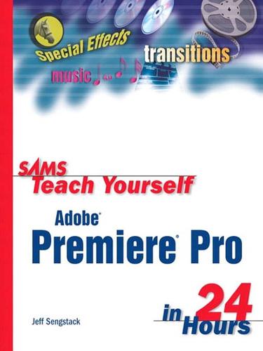 Cover for Sams Teach Yourself Adobe Premiere Pro in 24 Hours