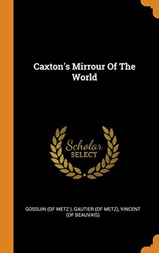 Cover for Caxton's Mirrour Of The World