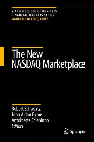 Cover for The New NASDAQ Marketplace (Zicklin School of Business Financial Markets Series)