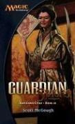 Cover for Guardian: Saviors of Kamigawa: Kamigawa Cycle, Book III (Magic: The Gathering: Kamigawa Cycle)