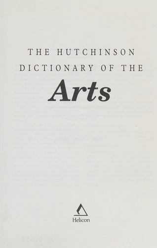 Cover for The Hutchinson dictionary of the arts