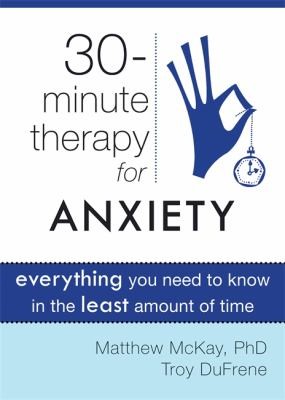 Cover for 30Minute Therapy for Anxiety
            
                Zip Book