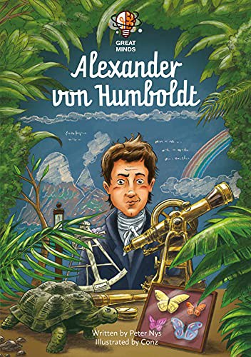 Cover for Great Minds. Alexander von Humboldt