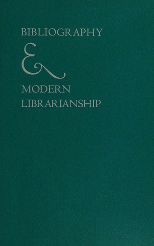 Cover for Bibliography & Modern Librarianship