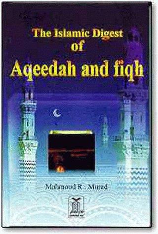Cover for The Islamic Digest of Aqeedah & Fiqh