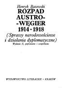 Cover for Rozpad Austro-Węgier, 1914-1918