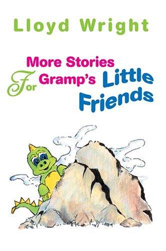 Cover for More Stories For Gramp's Little Friends