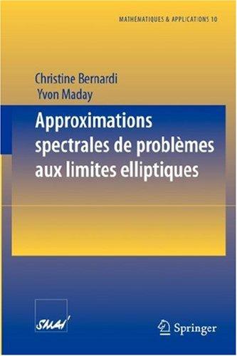 Cover for Approximations spectrales de problèmes aux limites elliptiques (Mathématiques et Applications)