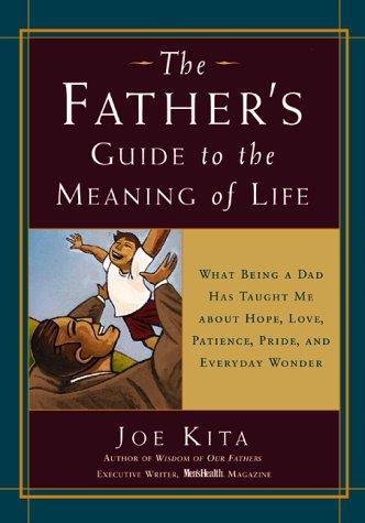 Cover for The Father's Guide to the Meaning of Life