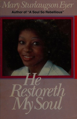 Cover for He restoreth my soul