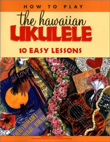 Cover for How to Play the Hawaiian Ukulele