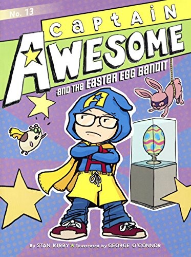 Cover for Captain Awesome And The Easter Egg Bandit