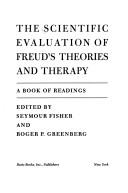 Cover for The Scientific evaluation of Freud's theories and therapy